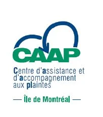 Centre d'assistance et d'accompagnement aux plaintes de l'Île de Montréal (CAAP-Île de Montréal)